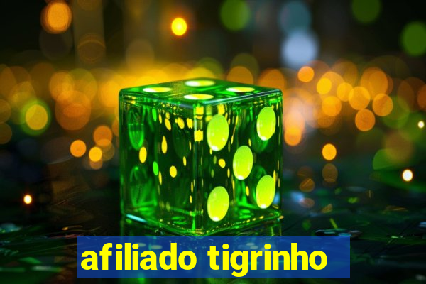 afiliado tigrinho